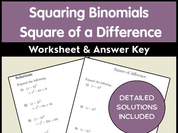 Squaring Binomials Square of a Difference Worksheet & Answer Key