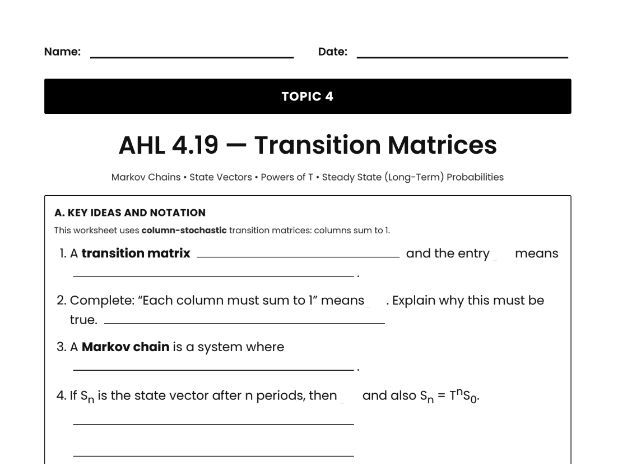 IB Math AI Worksheet AHL 4.19 - Transition Matrices