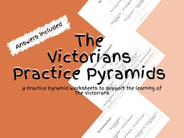 8 History The Victorians Practice Pyramid Worksheets PDF