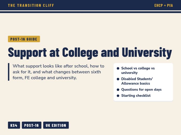 Support at College and University for SEND: What Changes at 16 and 18, DSA + Reasonable Adjustments