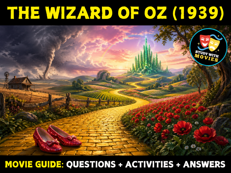 The Wizard of Oz (1939) Movie Guide - Questions and Activities with Answers