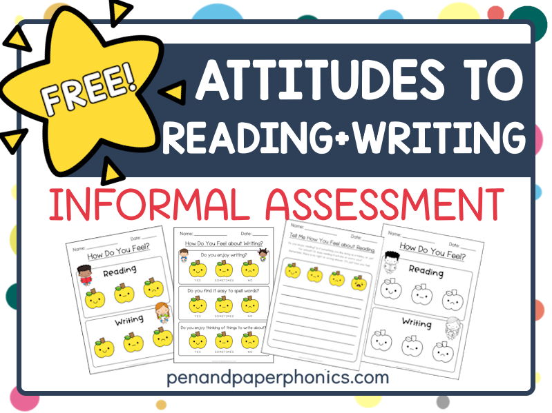 FREE Attitudes to Reading and Writing Informal Assessment
