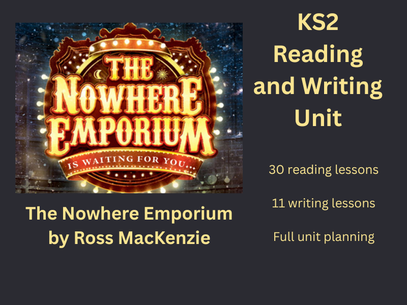 The Nowhere Emporium - Complete KS2 Reading & Writing Bundle