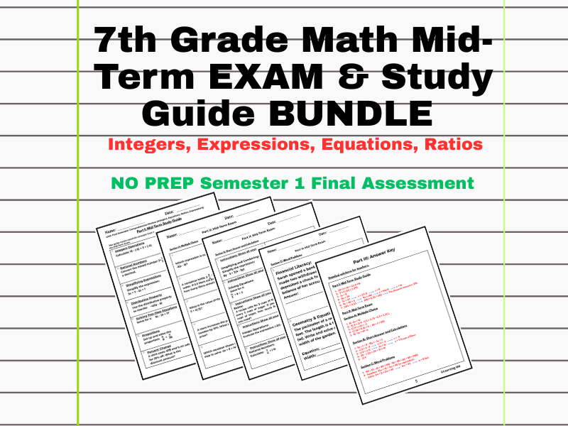 7th Grade Math Mid-Term EXAM & Study Guide