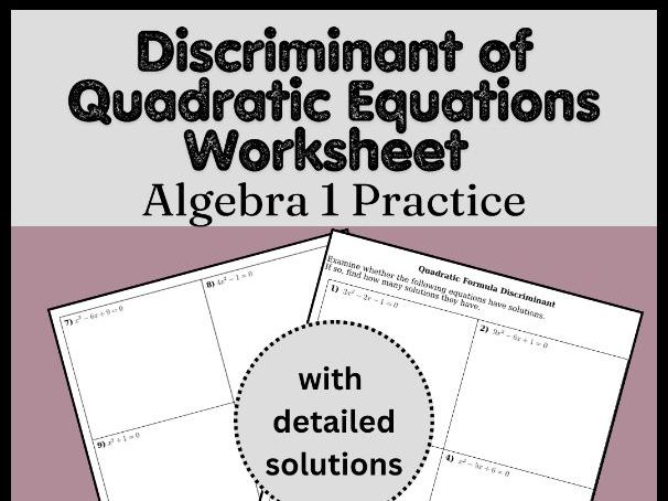 Discriminant of Quadratic Equations Worksheet - Algebra 1 Practice