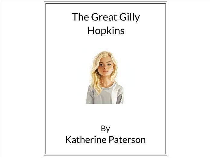 The Great Gilly Hopkins by Katherine Paterson - (Lesson Plan)