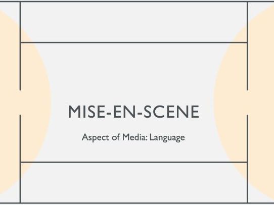 Mise-en-Scene Media Lesson