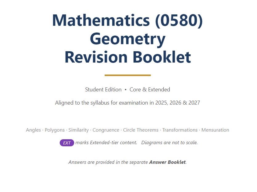 Cambridge IGCSE Maths (0580) Geometry Revision Booklet — Questions + Answers | Core & Extended