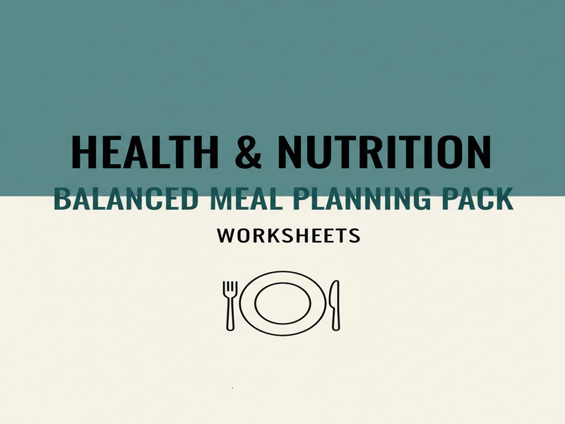 Health & Nutrition – Balanced Meal Planning Pack