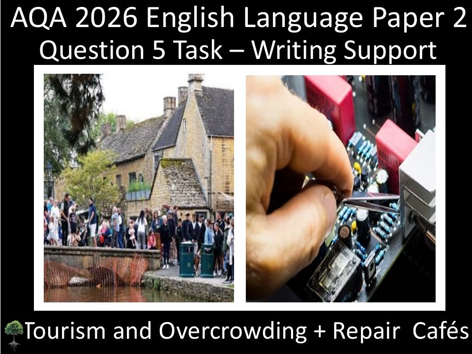 Question 5: AQA 2026 English Language Paper 2 | Tourism + Repair Cafés