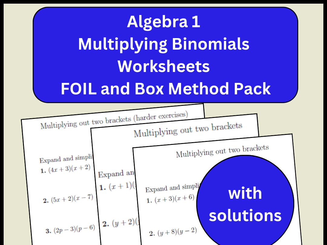 Algebra 1 Multiplying Binomials Worksheets | FOIL and Box Method Pack
