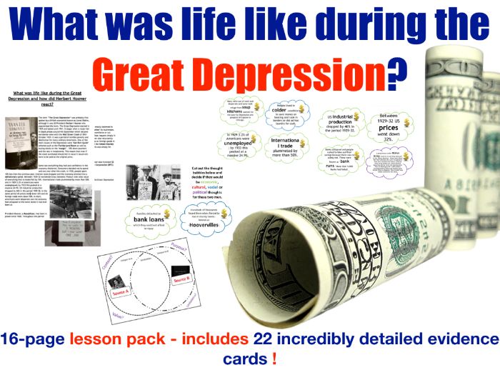 The Great Depression - 16-page full lesson (notes, card sort, bubble task, VENN)