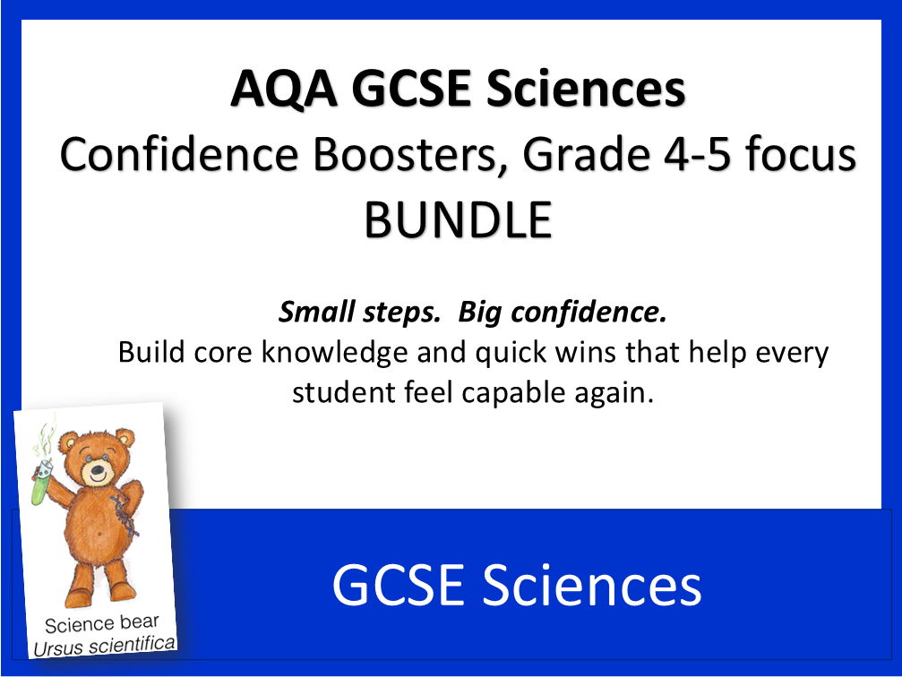Confidence Boosters, Grade 4-5 Movers BUNDLE - AQA GCSE Sciences