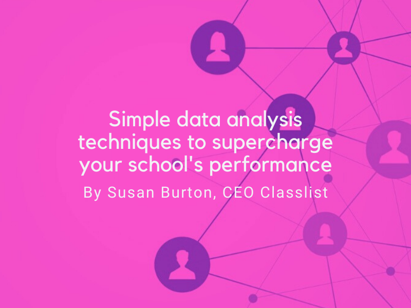 Simple data science techniques to improve your school's performance