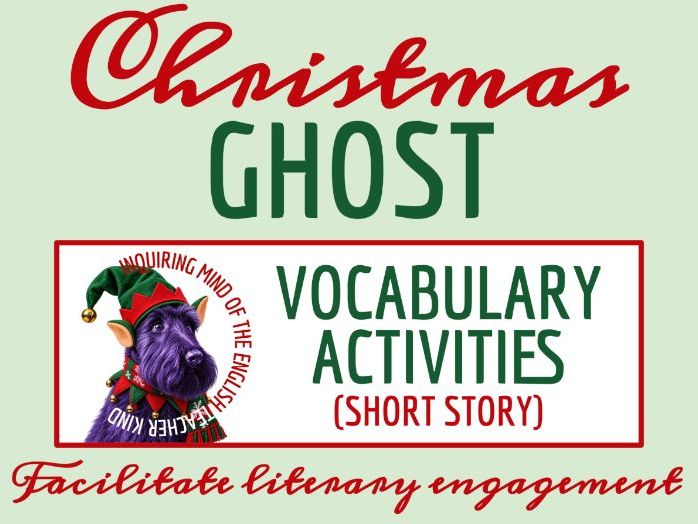 "The Christmas Ghost" by Mary E. Wilkins Freeman Vocabulary Activities