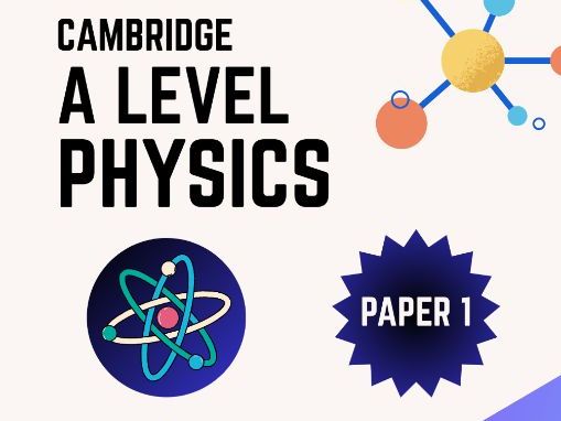 CIE A level Physics 9702 Paper 1 MCQ Master Revision Guide with Past Paper Analysis & Insights