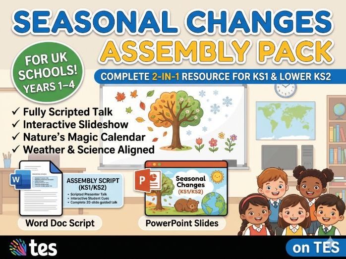 Seasonal Changes Assembly: Nature’s Magic Calendar (KS1 & Lower KS2)