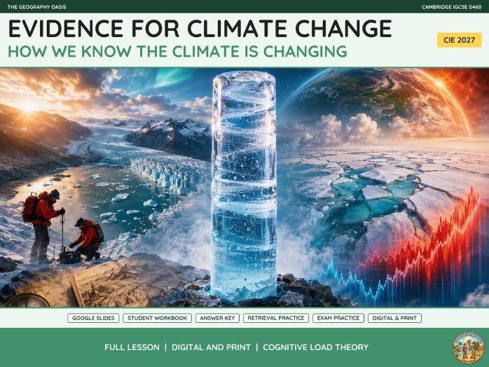 Evidence of Climate Change | IGCSE Geography 0460 | Slides & Workbook