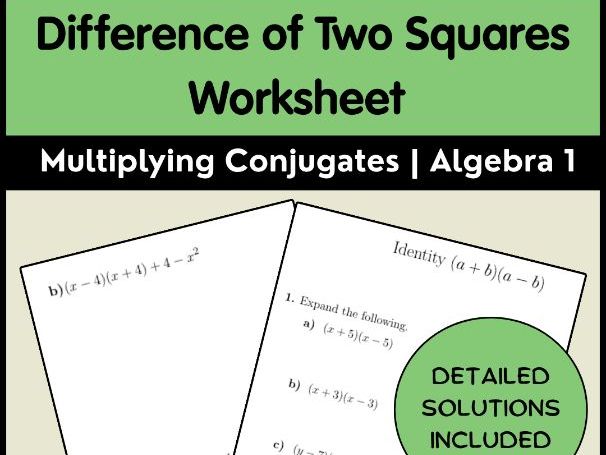 Difference of Two Squares Worksheet | Multiplying Conjugates | Algebra 1
