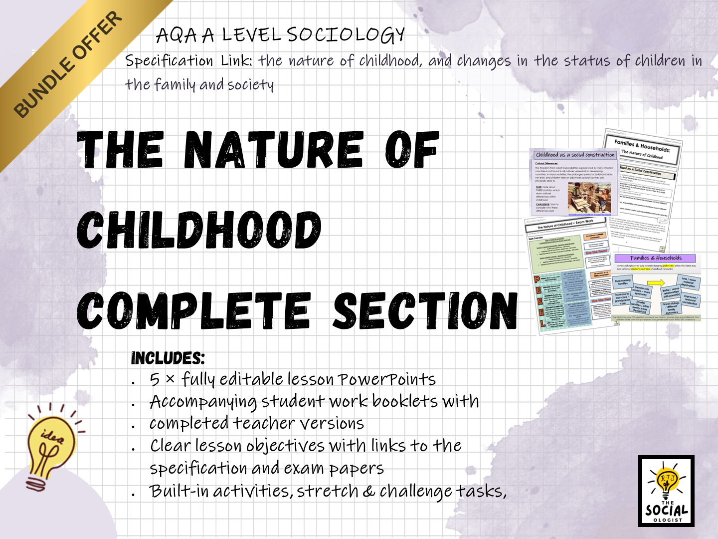 AQA A level Sociology - Families & Households - Nature of Childhood- Complete section - Bundle