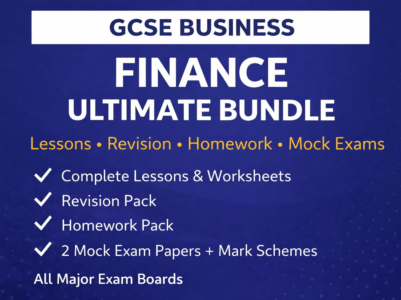 GCSE Business Finance Ultimate Bundle | Lessons, Revision, Homework & Mock Exams (Full Unit Pack)