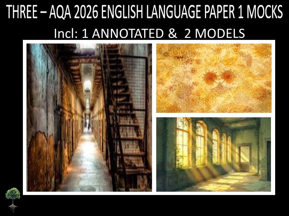 THREE  - AQA PAPER 1 |2026 FULL MOCKS | ANNOTATED | MODELS
