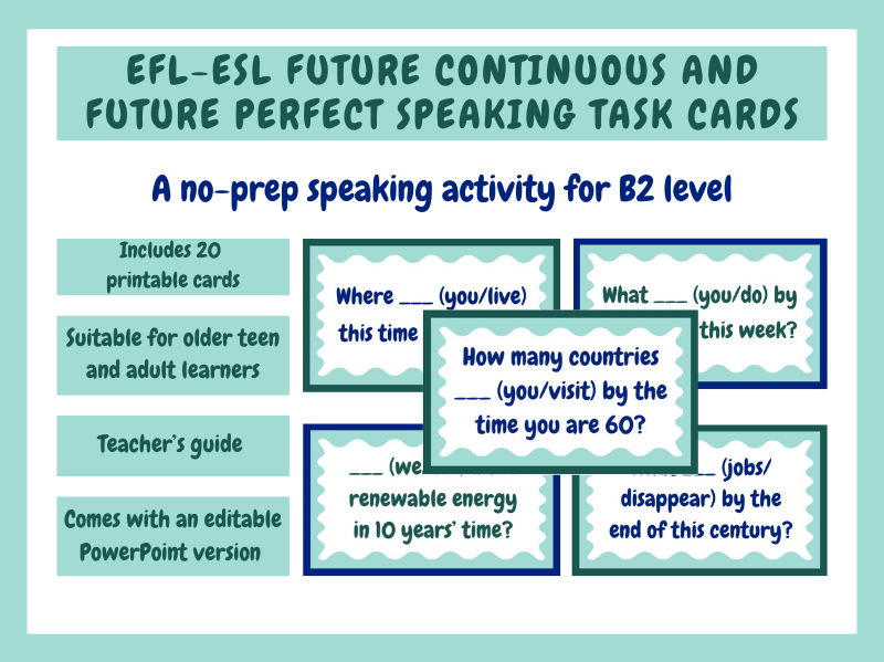 EFL-ESL Future Continuous and Future Perfect Speaking Task Cards