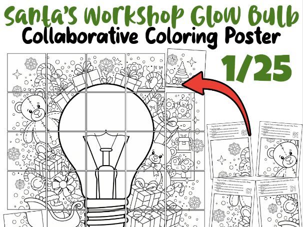 Santa’s Workshop Glow Bulb Collaborative Poster | Christmas Light Bulb Activity