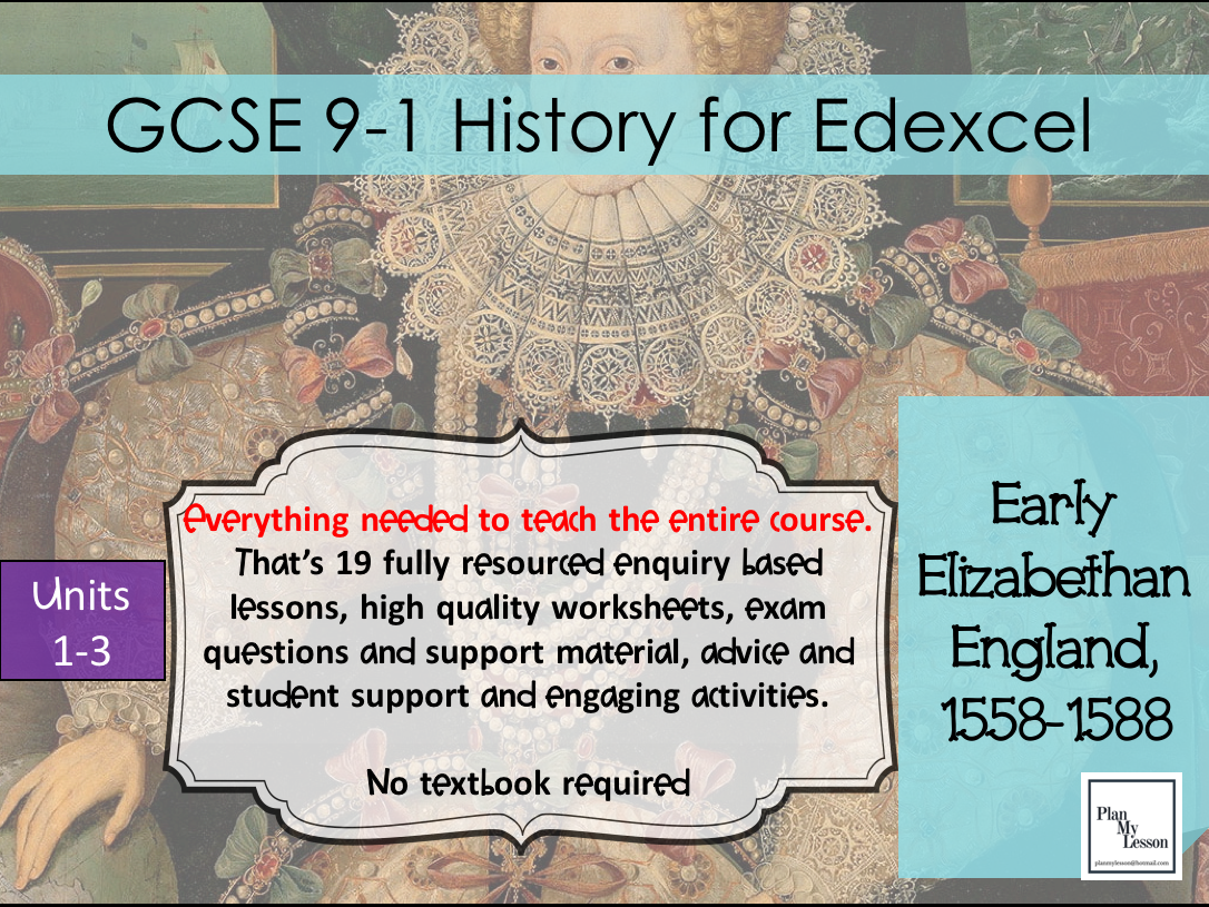 Edexcel GCSE Early Elizabethan England Complete Unit of Work