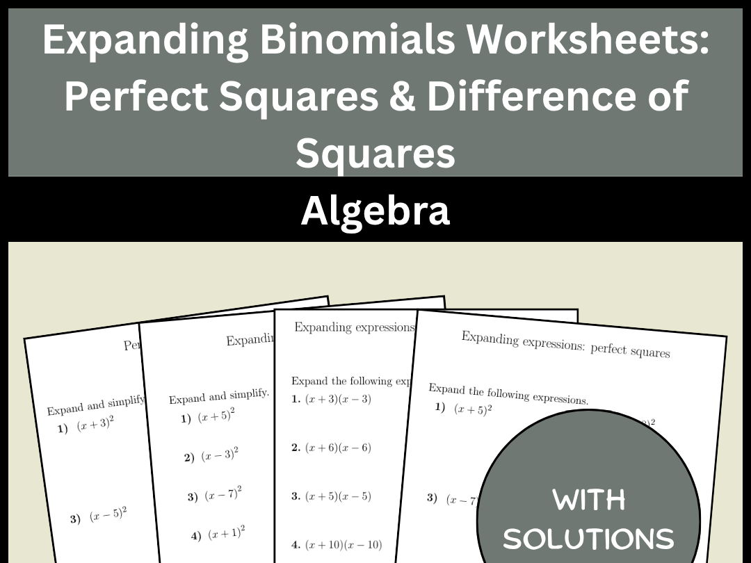 Expanding Binomials Worksheets: Perfect Squares & Difference of Squares Algebra