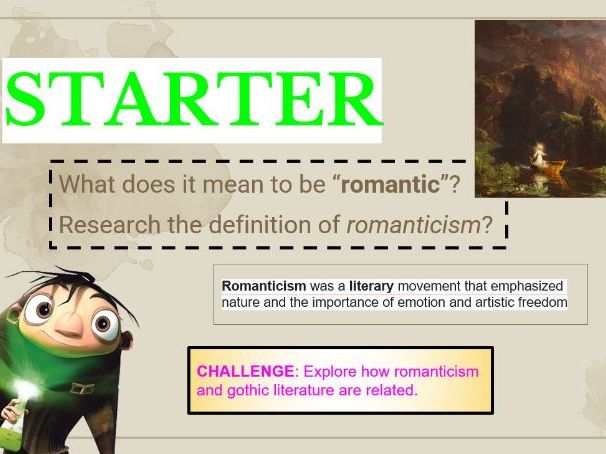 FRANKENSTEIN - Romanticism - Context