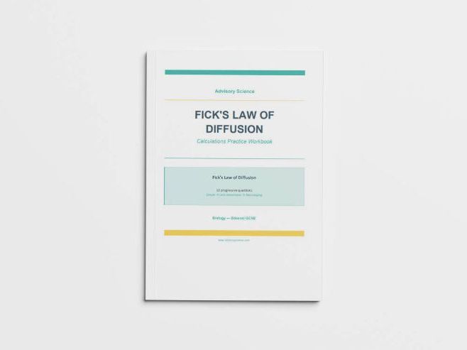 Fick's Law of Diffusion - Edexcel GCSE Biology Calculation Practice Book