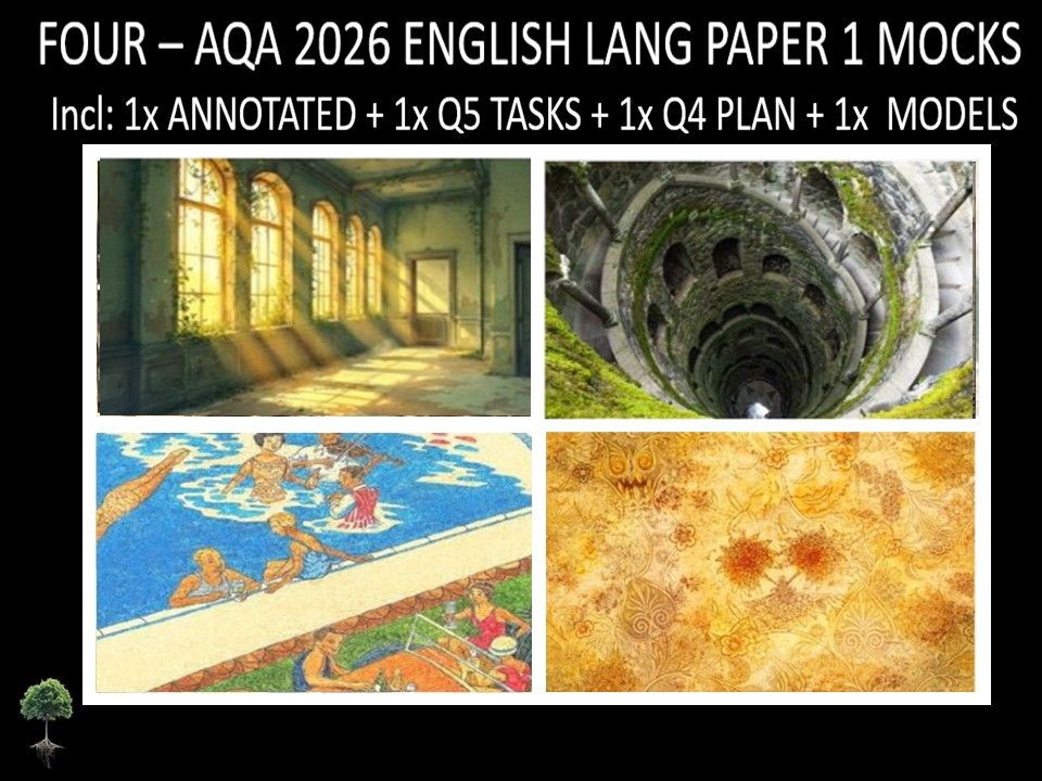 Four AQA 2026 English Language Paper 1 Mocks + Annotated, Q5 Tasks, Q4 Plan, Models