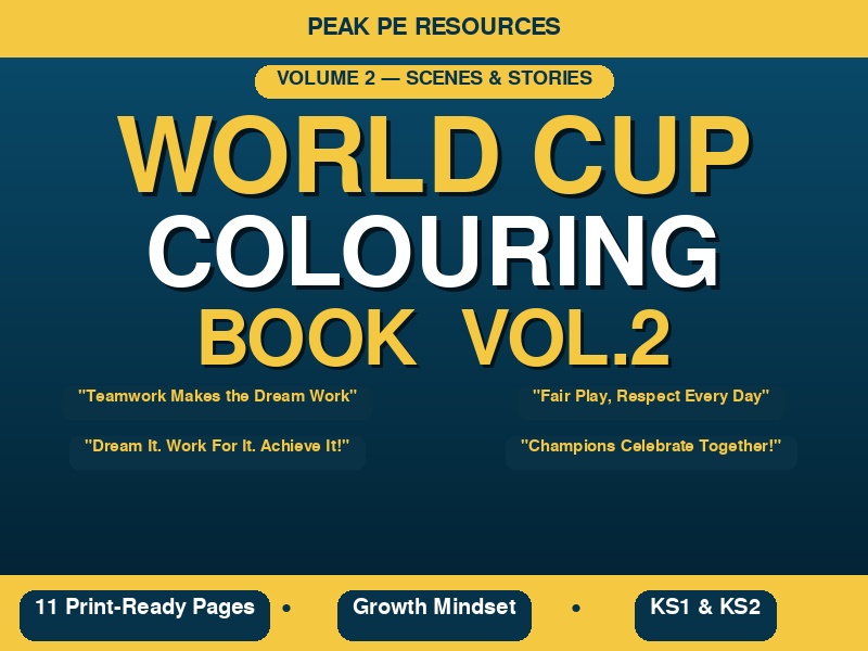 World Cup Colouring Book Vol. 2 | Football Scenes | Inspirational Quotes | Primary PE | KS1 KS2