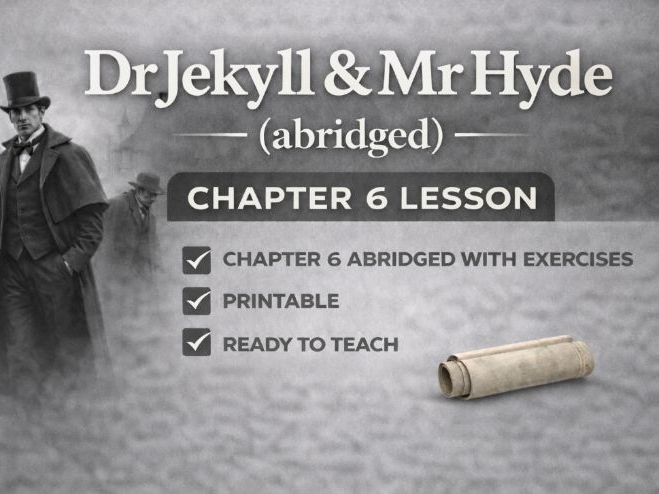 Dr Jekyll and Mr Hyde: Chapter 6 – An Abridged Version (Free Sample)