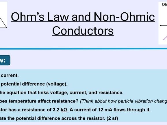 AQA P2 Electricity - Ohms Law and Non Ohmic Conductors