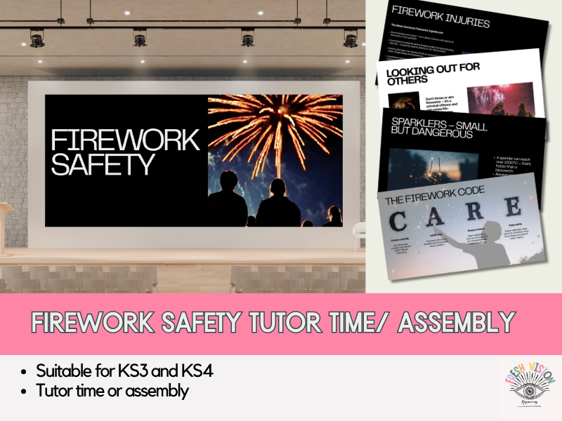 Firework Safety Tutor Time/ Assembly Presentation