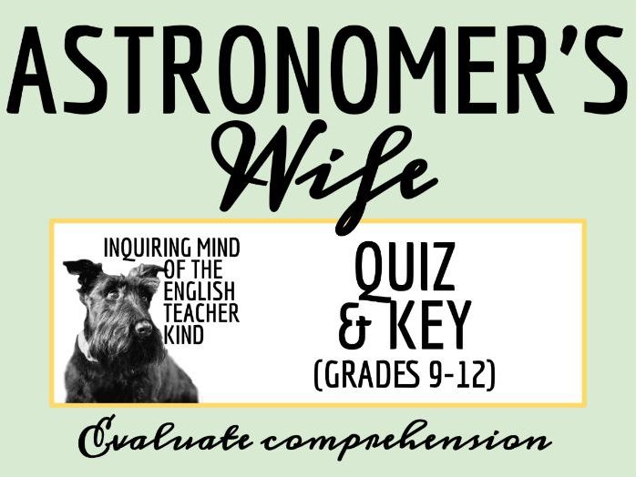 "Astronomer's Wife" by Kay Boyle Quiz and Answer Key (Short Story)