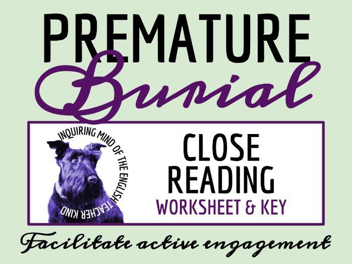 "The Premature Burial" by Edgar Allan Poe Close Reading Analysis Worksheet