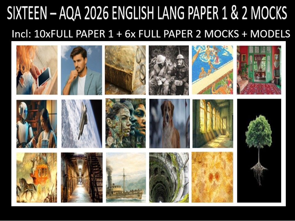 SIXTEEN - AQA PAPER 1 & 2 | 2026 FULL MOCKS | MODELS