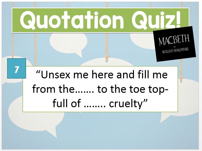 Macbeth Quotation Quiz