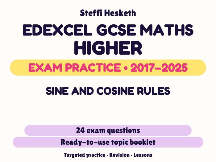Edexcel GCSE Maths Higher: Sine and cosine rules Exam Questions | 2017-2025