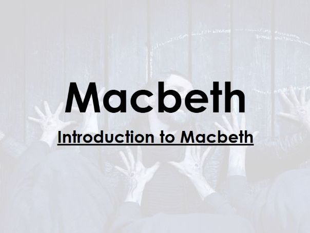 Macbeth - Mini Scheme of Learning