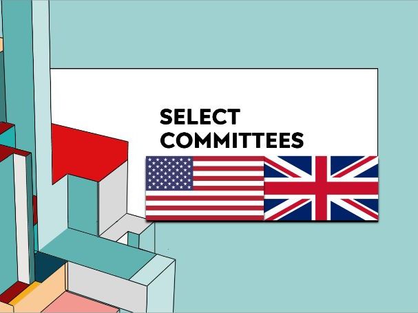 AQA Politics Revision Lesson - UK and US Select Committees