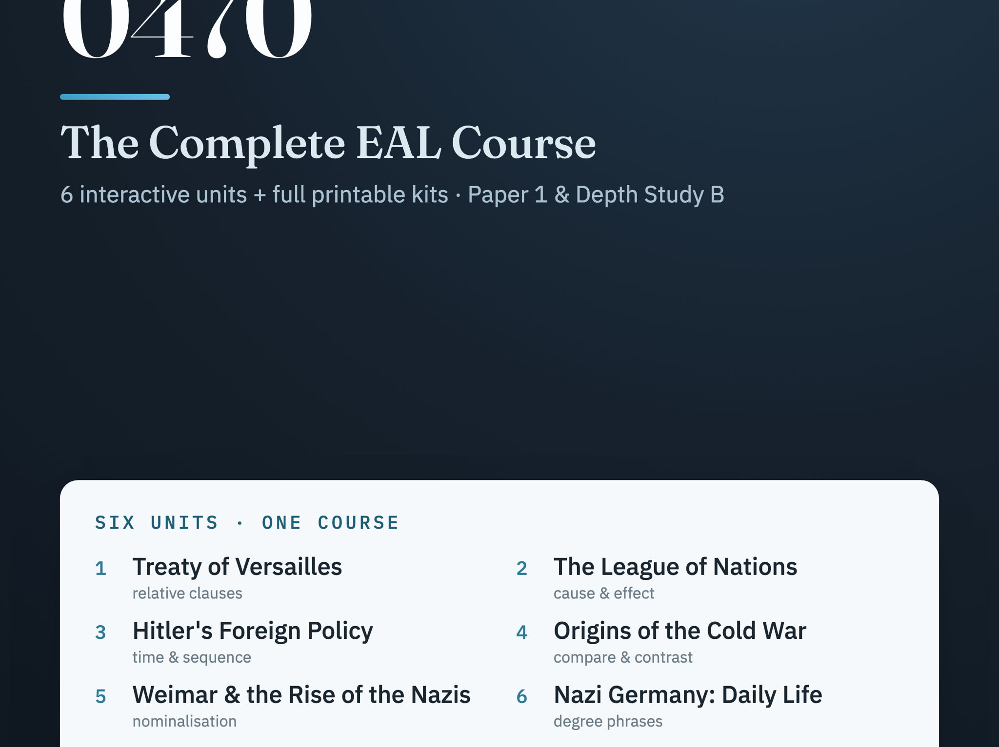 IGCSE History 0470 COMPLETE COURSE: 6 EAL Unit Kits