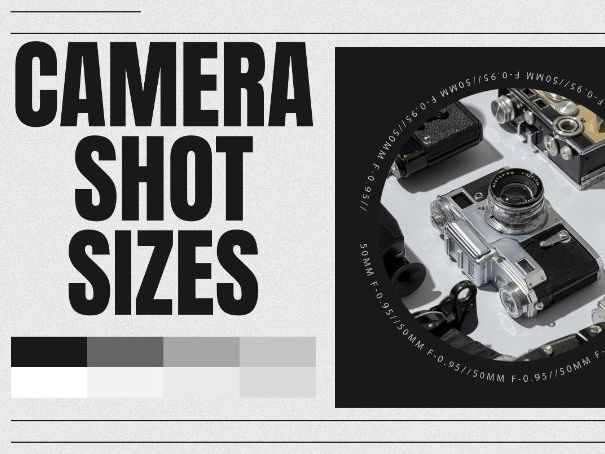Media Studies - Camera Shot Sizes