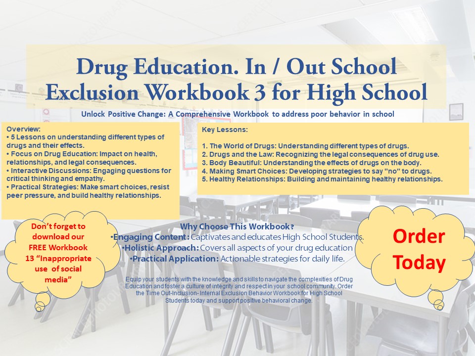 In / Out School Suspension Workbook 3. Drug Education. (High School)