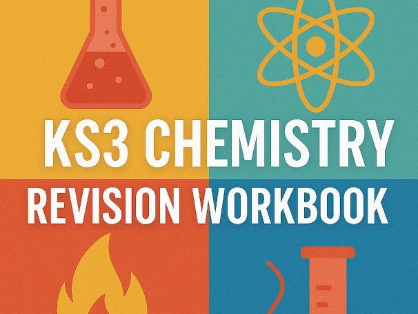 KS3 Chemistry Cover lesson Revision and Retrieval Booklet