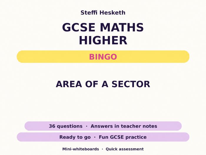 Area of a Sector GCSE Maths Higher Bingo