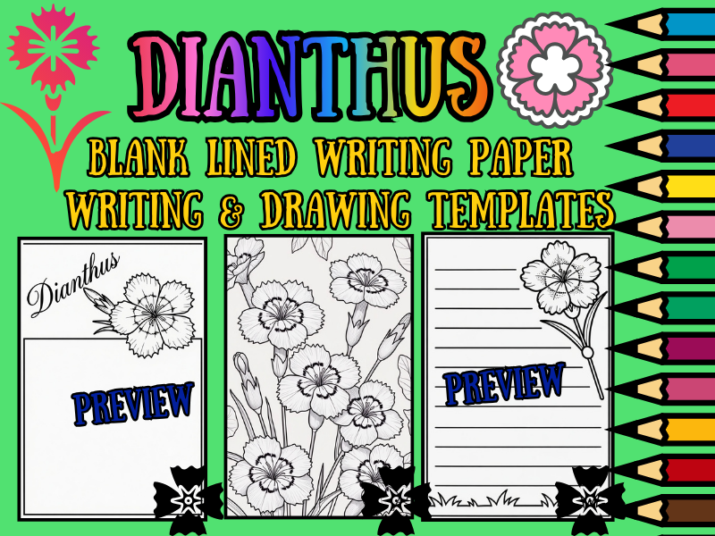 Dianthus Themed Blank Lined Writing Paper Templates + Coloring Pages NO PREP